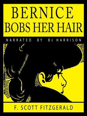 cover image of Bernice Bobs Her Hair